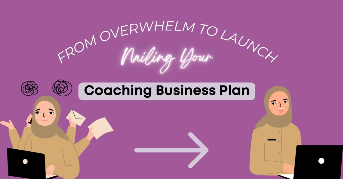 Nail your coaching business plan